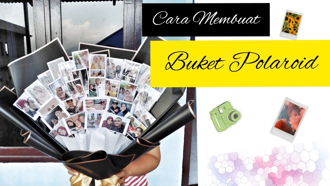 Cara Membuat Buket Foto Polaroid