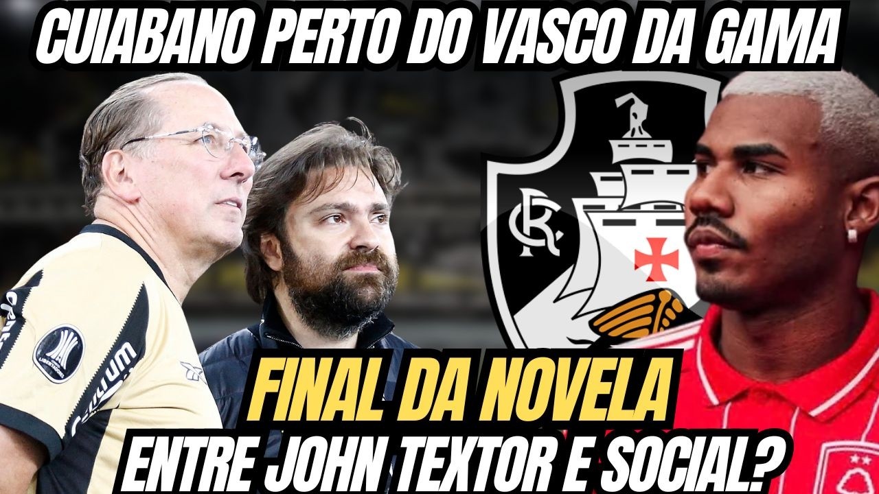 🚨TEXTOR TEM ACORDO ENCAMINHADO COM SOCIAL POR APORTE DE R$ 150 MILHÕES | CUIABANO FICA PERTO DO CRVG