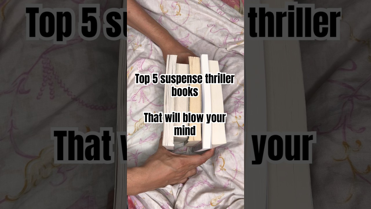 Top 5 Suspense thriller books 