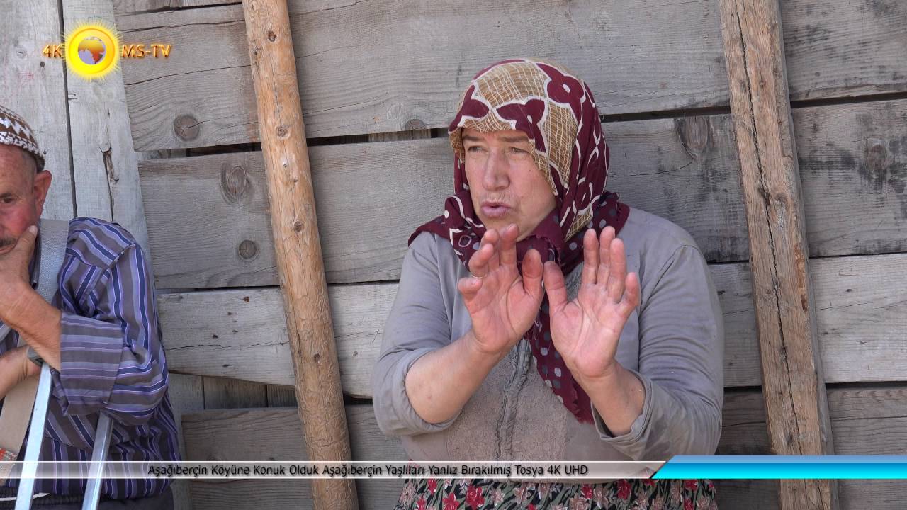 Aşağıberçin Köyüne Konuk Olduk Aşağıberçin Yaşlıları Yanlız Bırakılmış Tosya 4K UHD