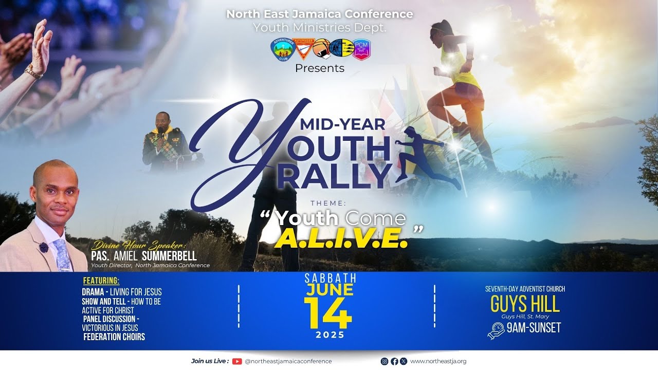 NEJC Mid-Year Youth Rally || Youth: Come ALIVE || Guy's Hill SDA || June 14, 2025