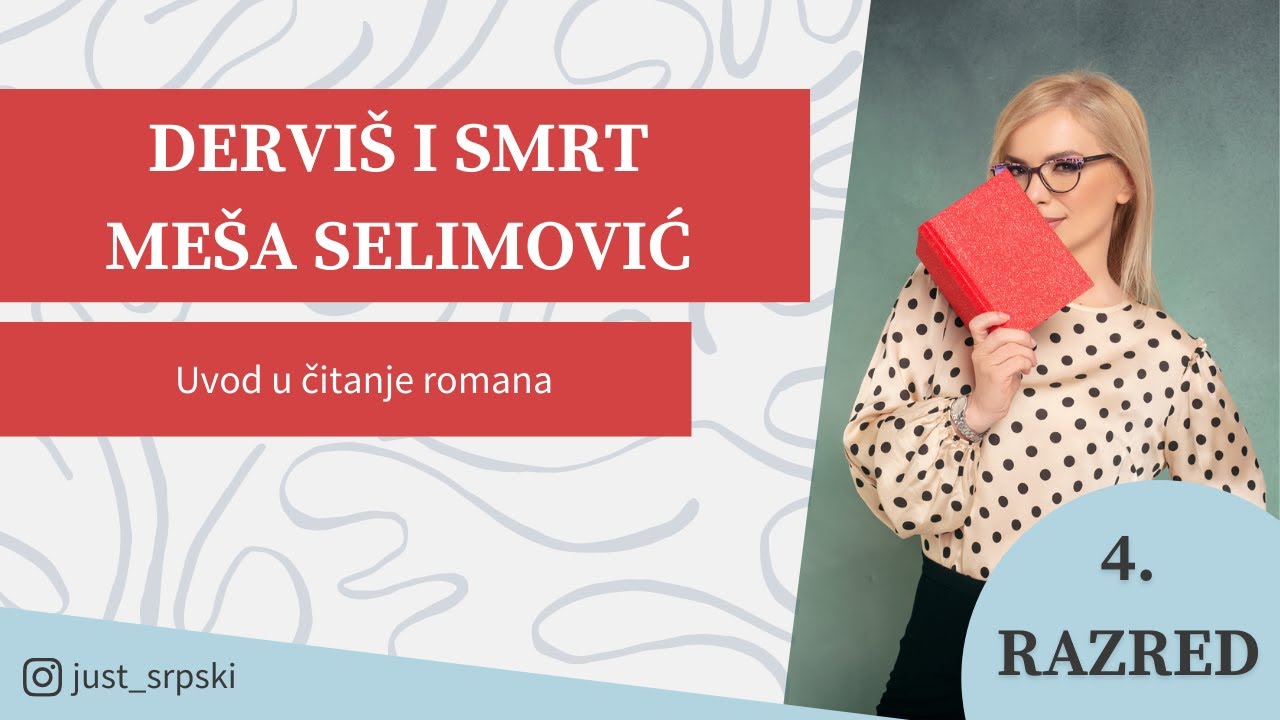 Derviš i smrt (uvod u čitanje romana) Meša Selimović