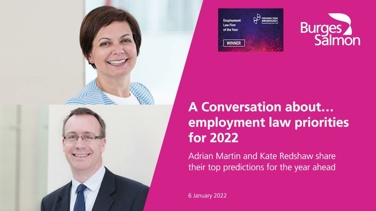 A Conversation about… employment law priorities for 2022