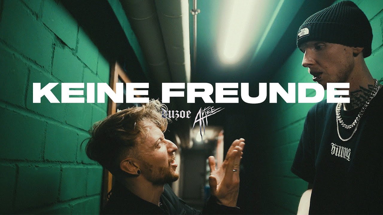 Duzoe & Aytee - KEINE FREUNDE (prod. Outakey) (Official Video)
