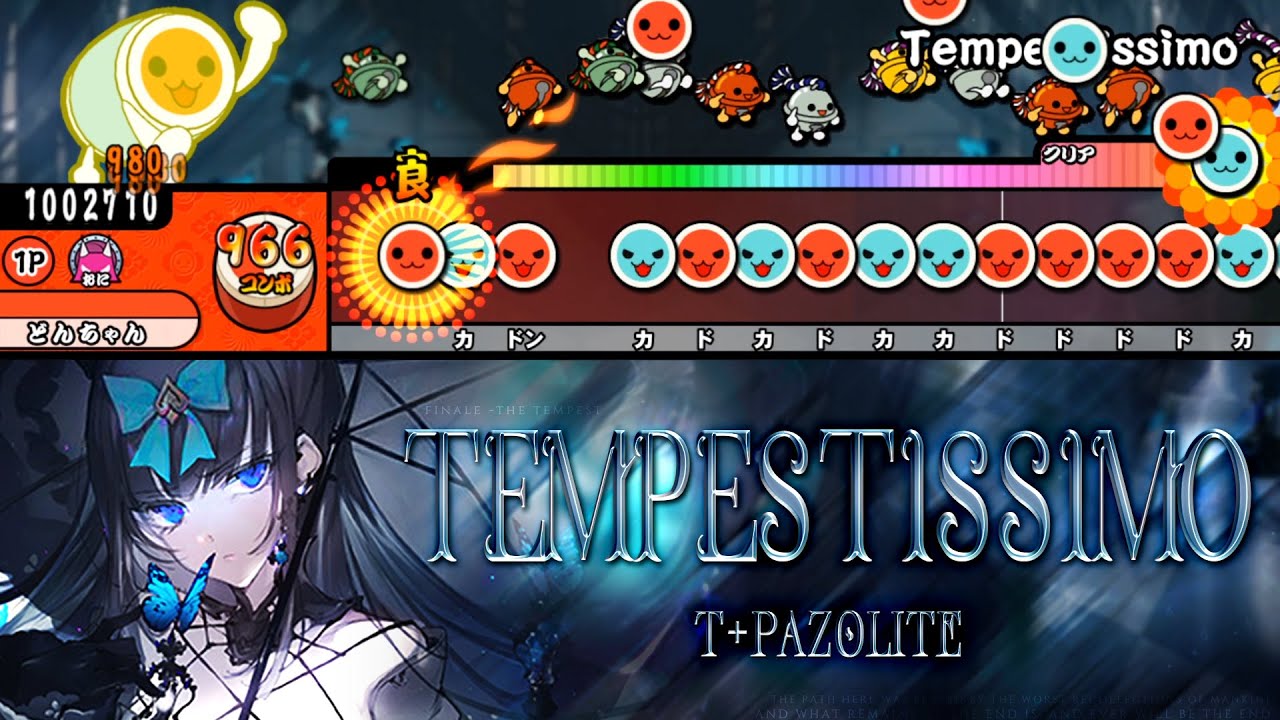 Tempestissimo / t+pazolite【創作譜面】【TJAPlayer3】