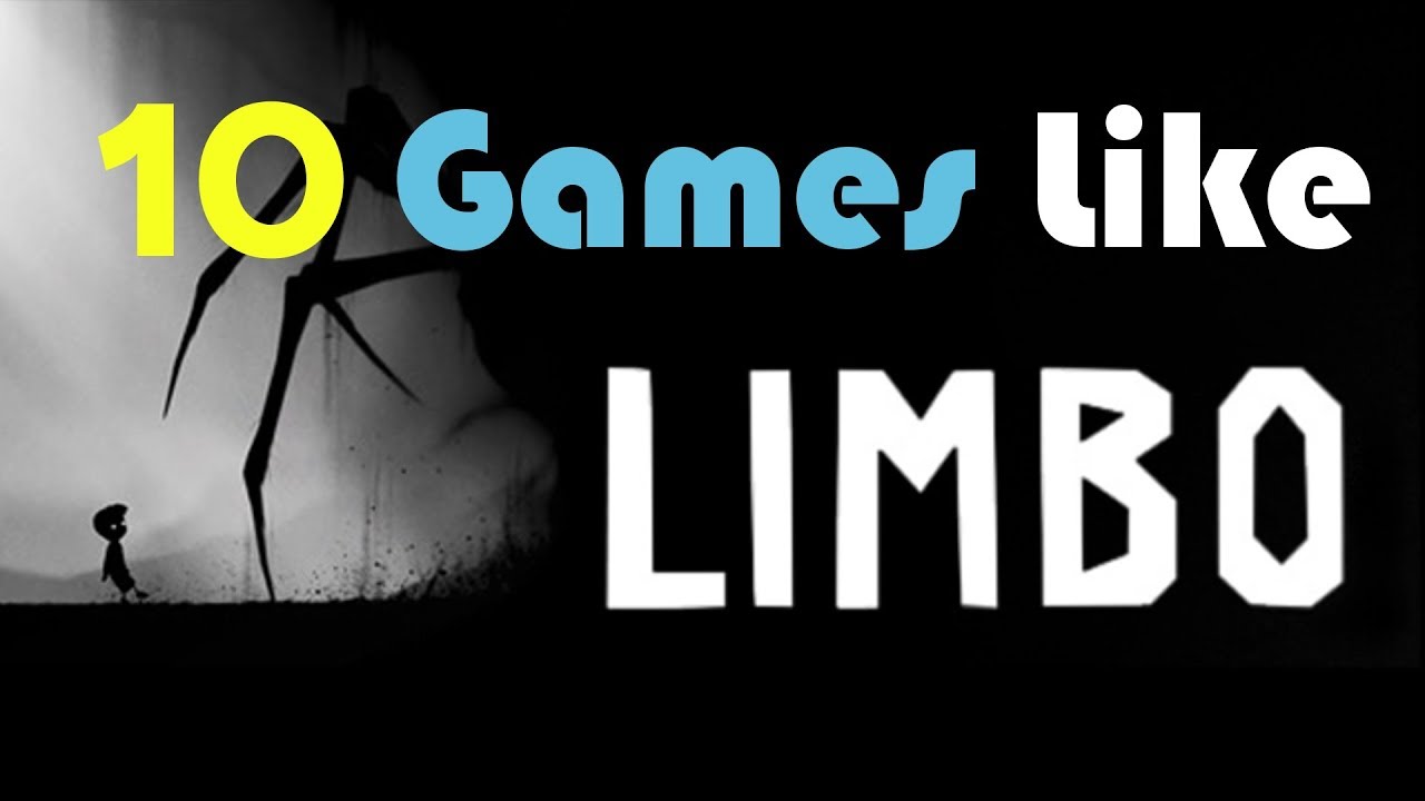 10 Games Like Limbo