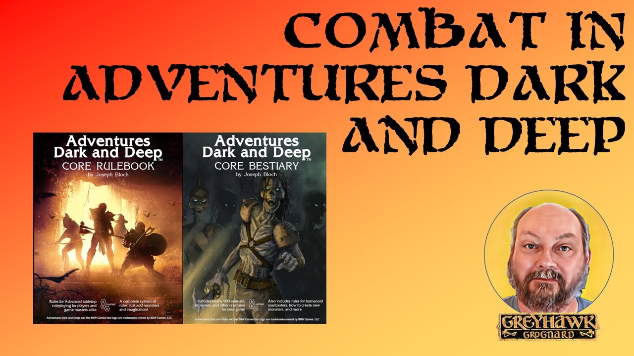 Combat in Adventures Dark and Deep