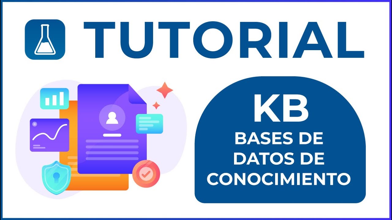 Tutorial | KB - Bases de Datos de Conocimiento | Servicetonic