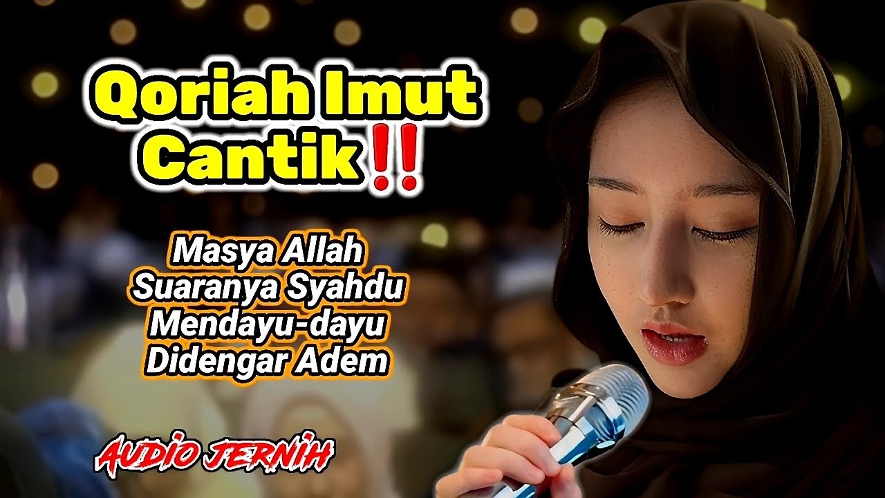 Qoriah IMUT‼️ Masya Allah Suaranya Bikin Seluruh Tubuh Merinding, Mendayu Indah