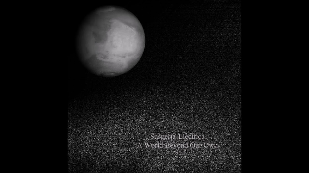 Susperia-Electrica - A World Beyond Our Own [Full Album]
