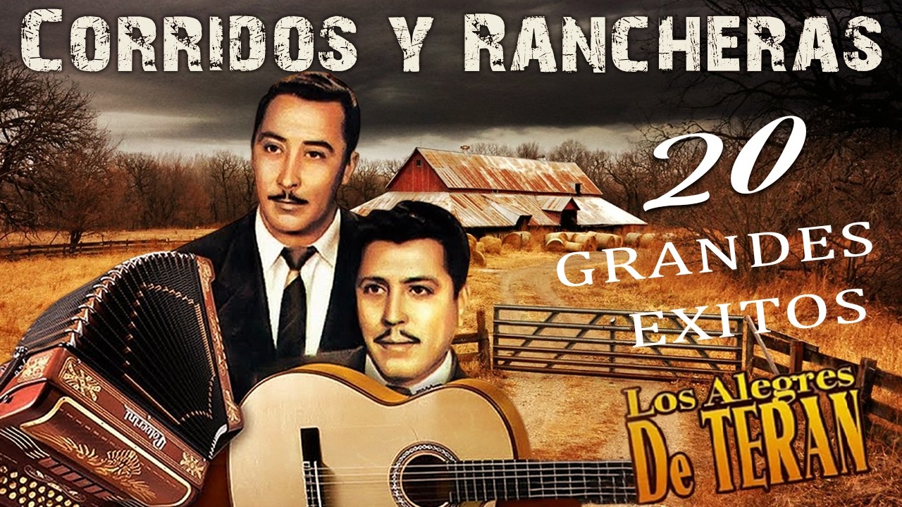 Los Alegres de Terán 🔥 | Corridos y Rancheras del Recuerdo Para Pistear 🍻 Música Norteña Clásica