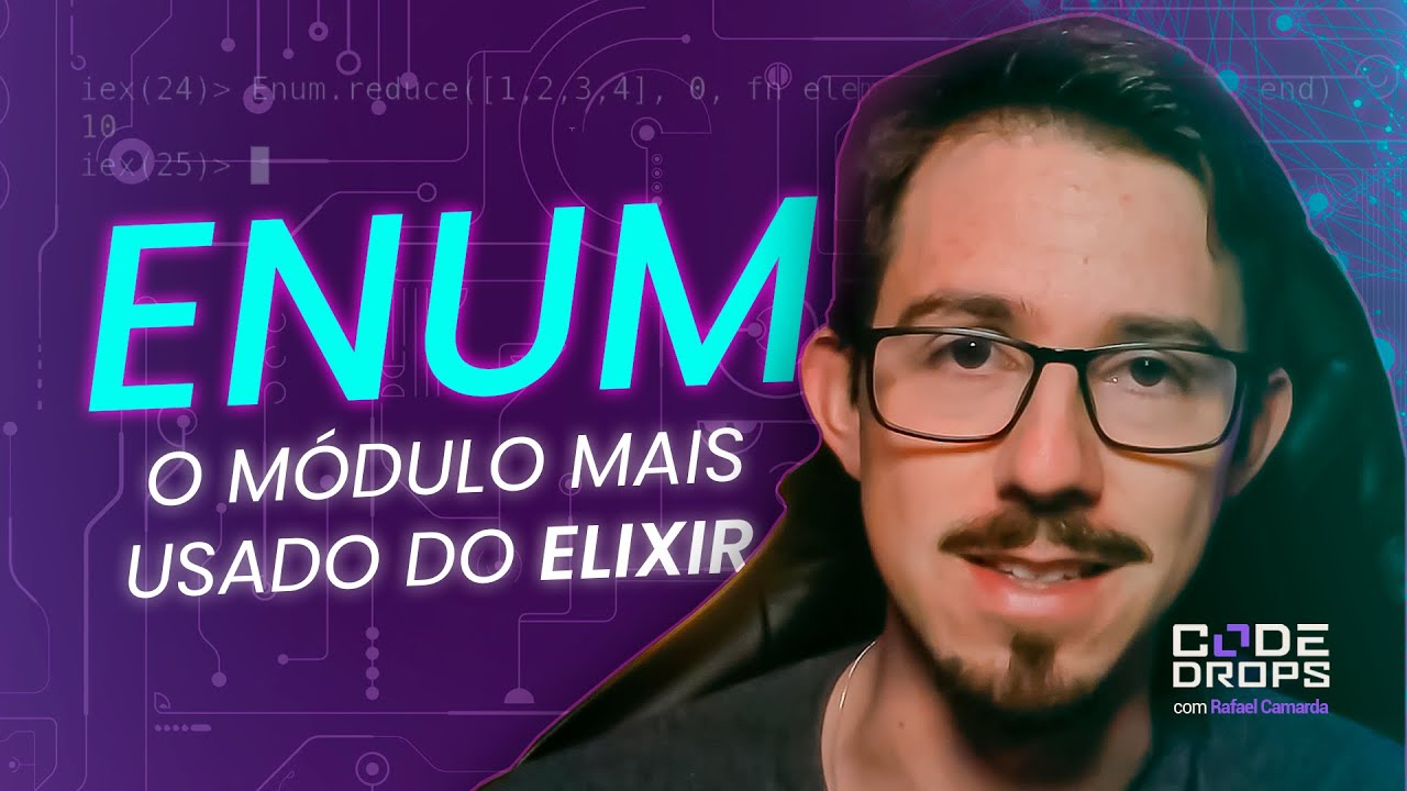 Tudo que você precisa saber sobre o módulo Enum - Code/drops #105