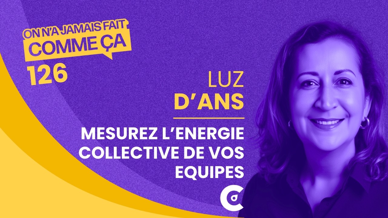 IA et RH : Comment mesurer gratuitement l’énergie collective de ses équipes ? - Luz d'Ans - COR.AI