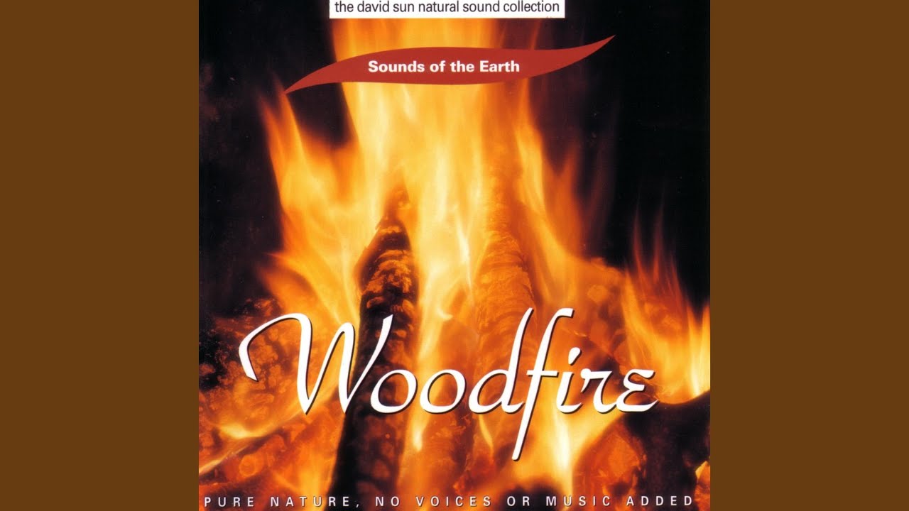 Woodfire / Part 1