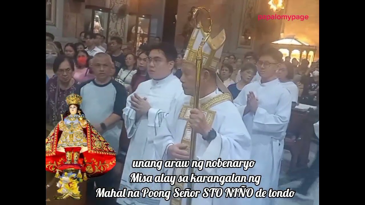 Misa para sa karangalan ng Mahal na Poong PIT SEÑOR STO NIÑO de tondo.