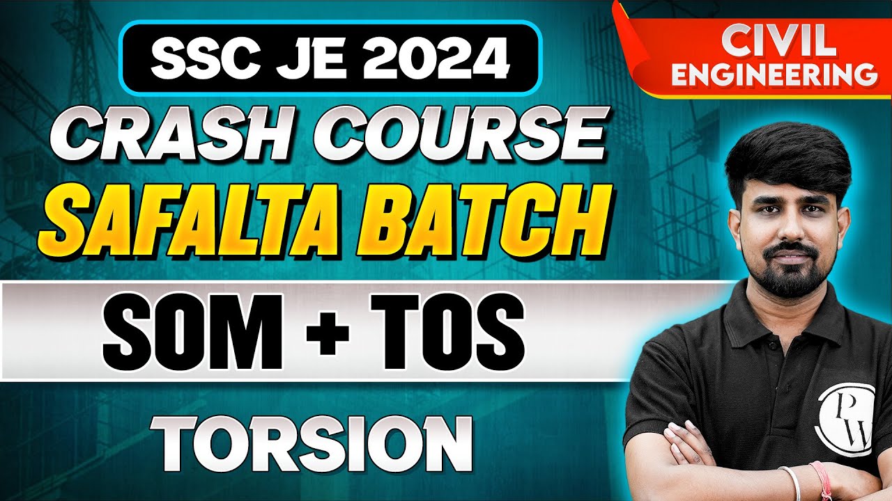 Strength of Materials - 04: Torsion || SSC JE 2024 | Civil Engineering