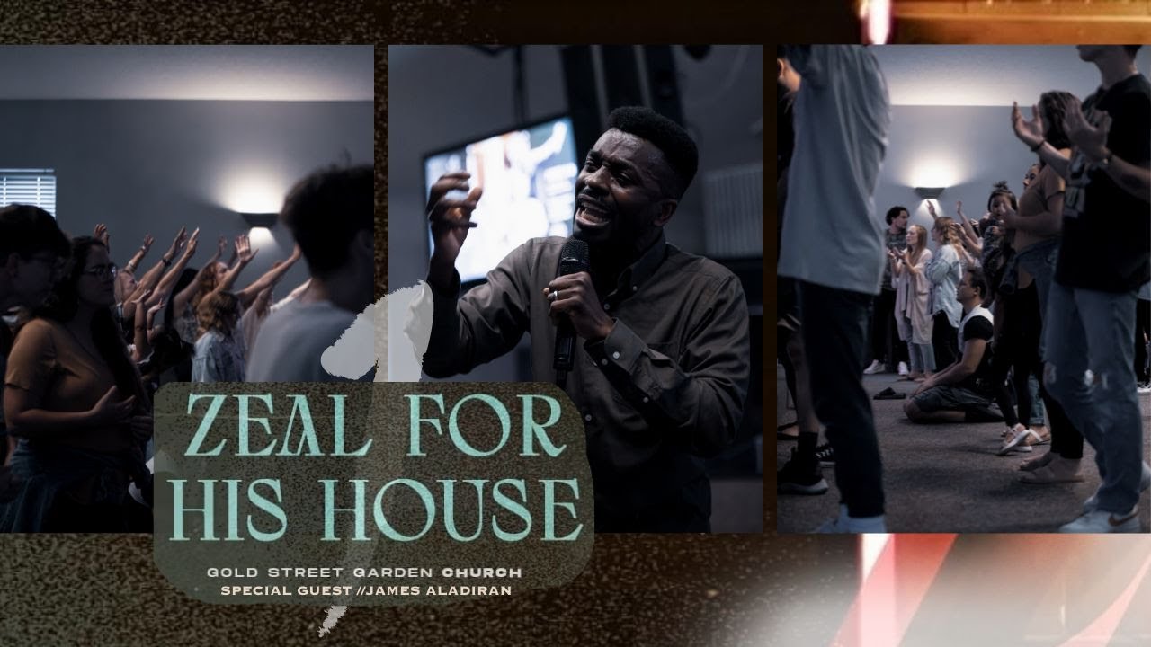 James Aladiran - The Ecclesia || Zeal for His House Night 1