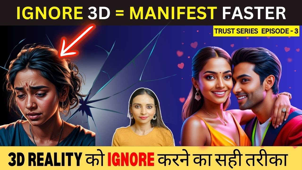 How to Ignore 3D Reality & Manifest True Love (With Or Without SP) In 90 Days - The Way I Attracted!