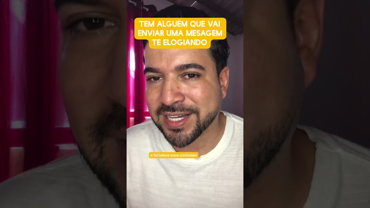 Tem alguém que vai enviar uma mensagem pra você te elogiando 