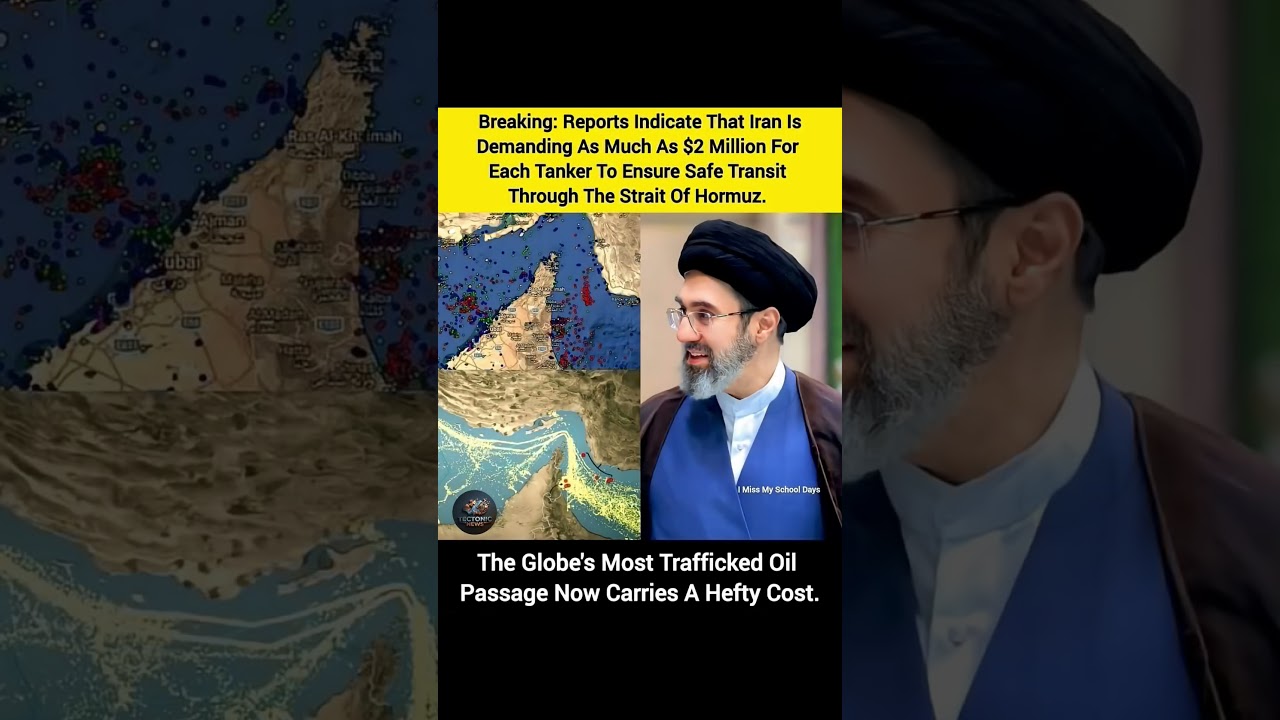 Iran Demanding $2M Per Tanker? 😱 Strait of Hormuz Crisis! 🛢️ #Geopolitics #Oil #BreakingNews #shorts