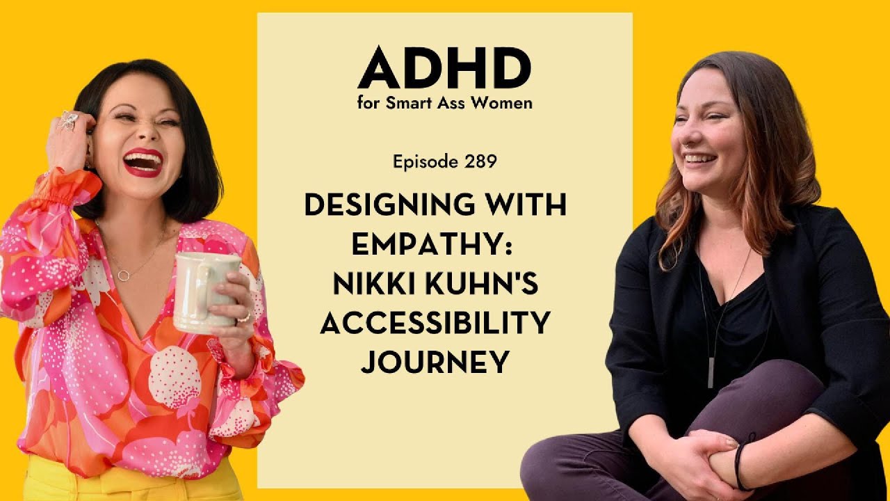 Episode 289: Designing with Empathy: Nikki Kuhn's Accessibility Journey