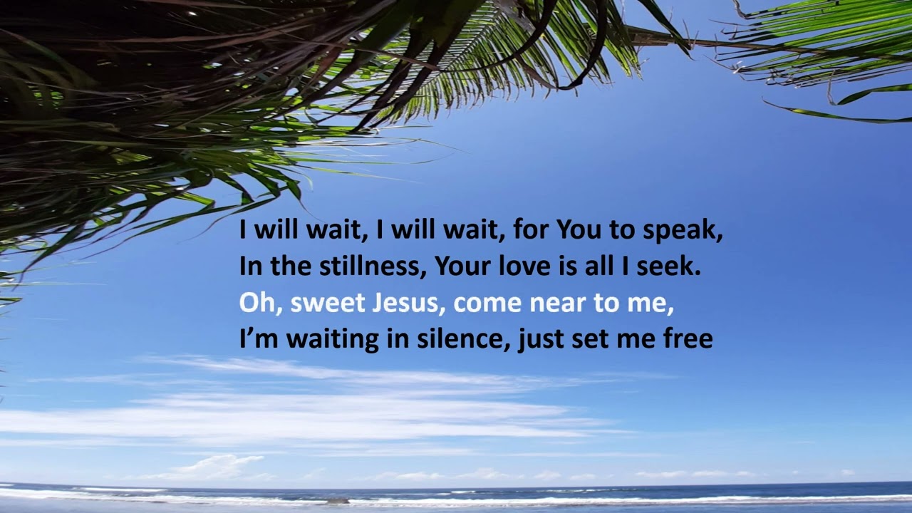 Waiting in Silence