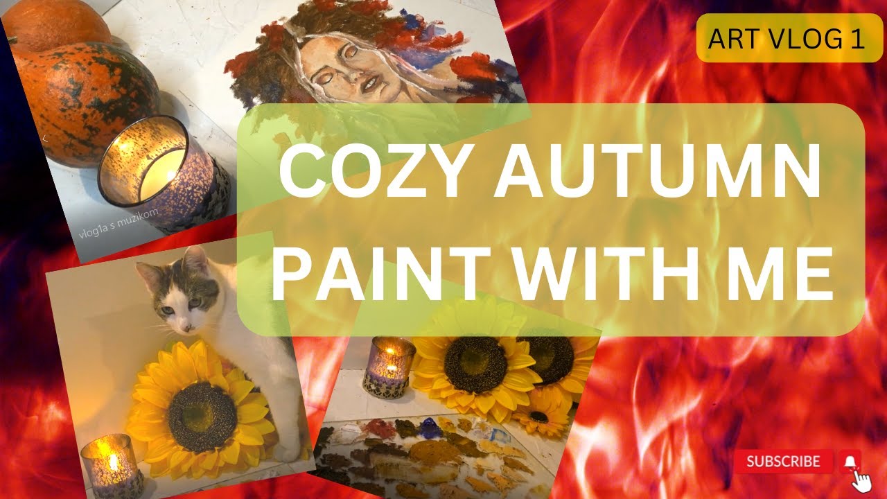 COZY aesthetic autumn night PAINT WITH ME  and my CAT/ art vlog no.1