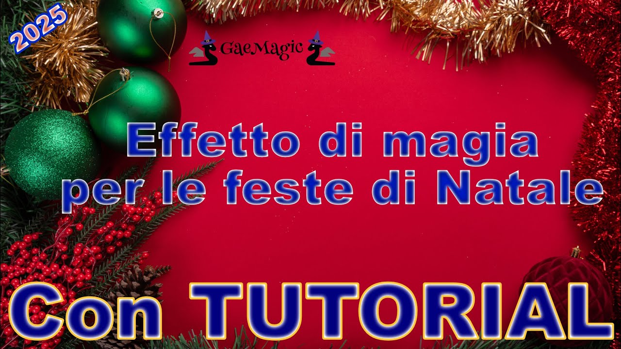Effetto di magia per Natale 2025 (No maneggi per cui per tutti) con #tutorial