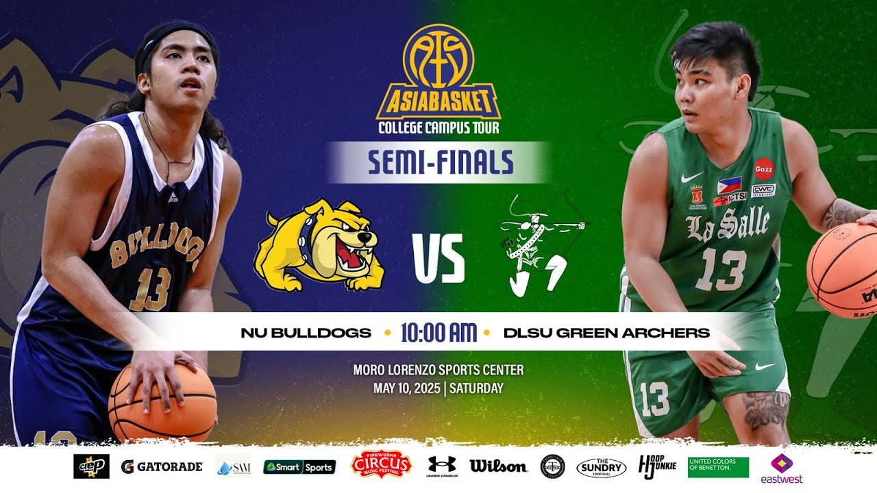 SEMI-FINALS: DLSU Green Archers vs NU Bulldogs | ASIABASKET 2025 College Campus Tour