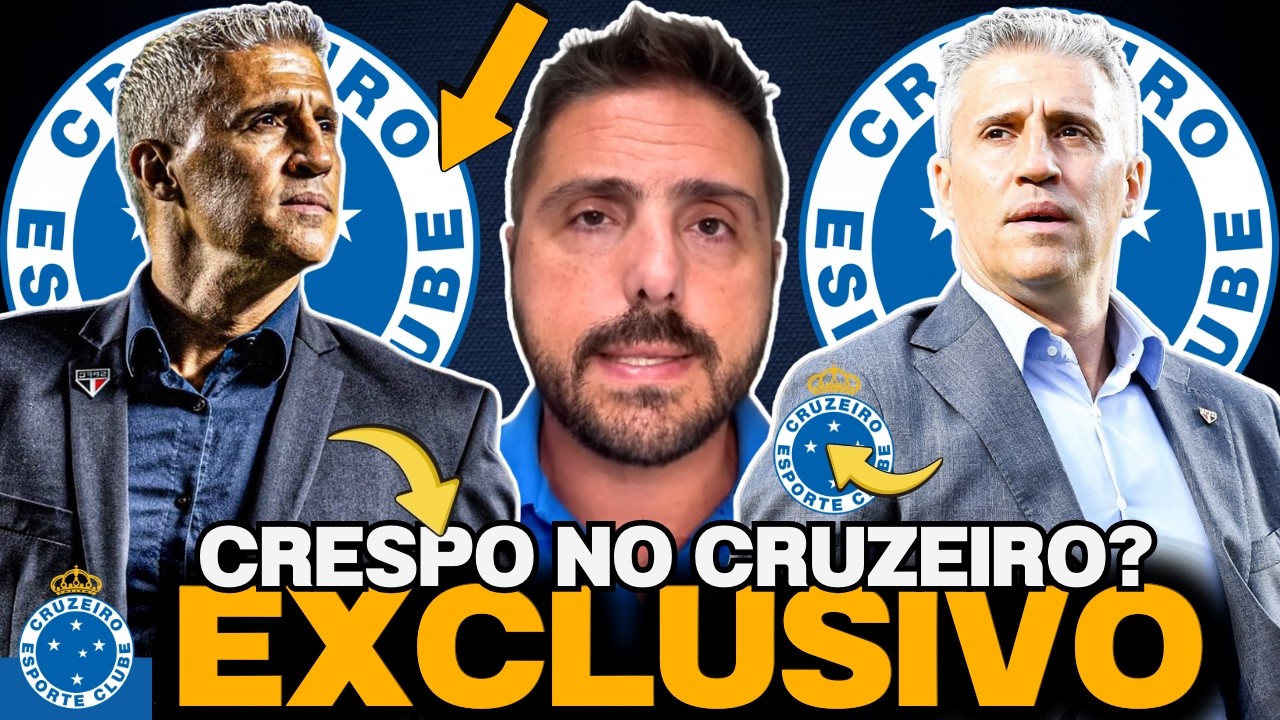 🚨EXCLUSIVO🚨| HERNÁN CRESPO NO CRUZEIRO?🚨| EX-TÉCNICO DO SÃO PAULO VIRA OPÇÃO PARA O LUGAR DE TITE!
