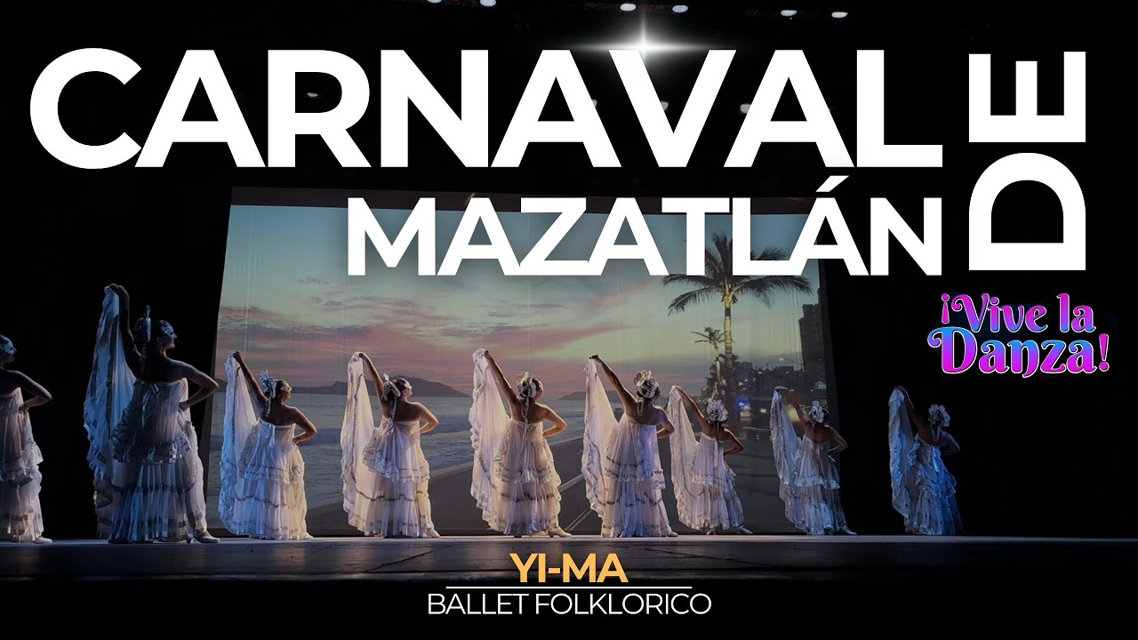 CARNAVAL DE MAZATLÁN CON BANDA EN VIVO | Yi-Ma Ballet Folklórico | Festival 