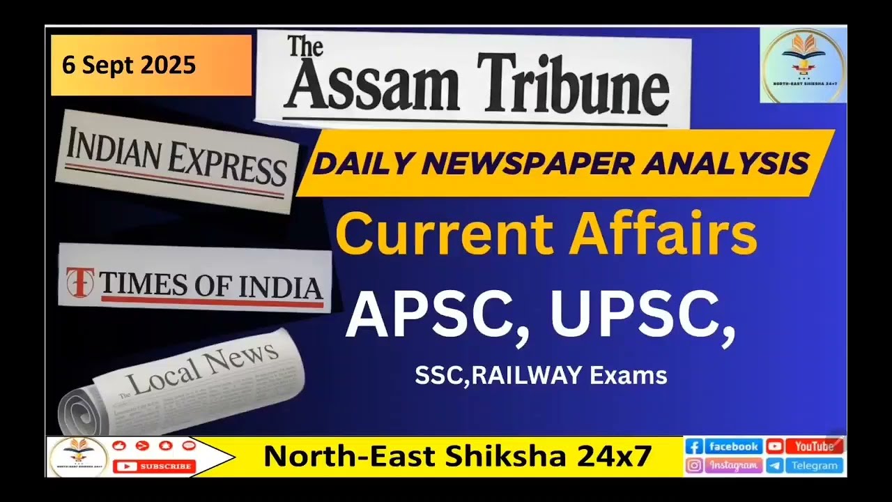 Assam Tribune Daily Newspaper Analysis | Today's Newspaper Analysis | Assam  Tribune for APSC,UPSC 