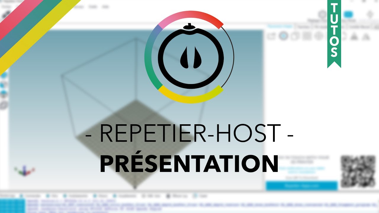 [Tuto] - Repetier-Host - Pr&eacute;sentation