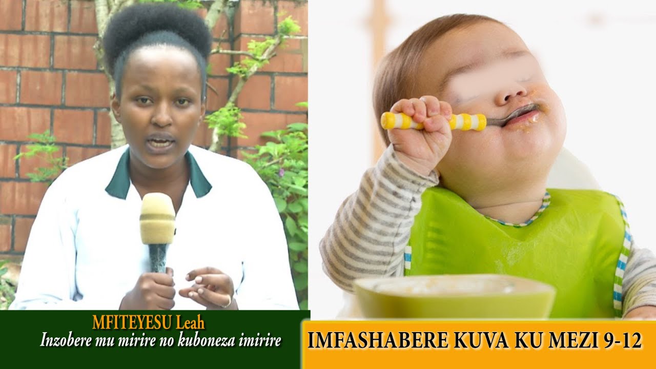 Menya ibiryo wagaburira umwana w'amezi 9-12 umunsi wose guhera akibyuka kugeza aryamye!