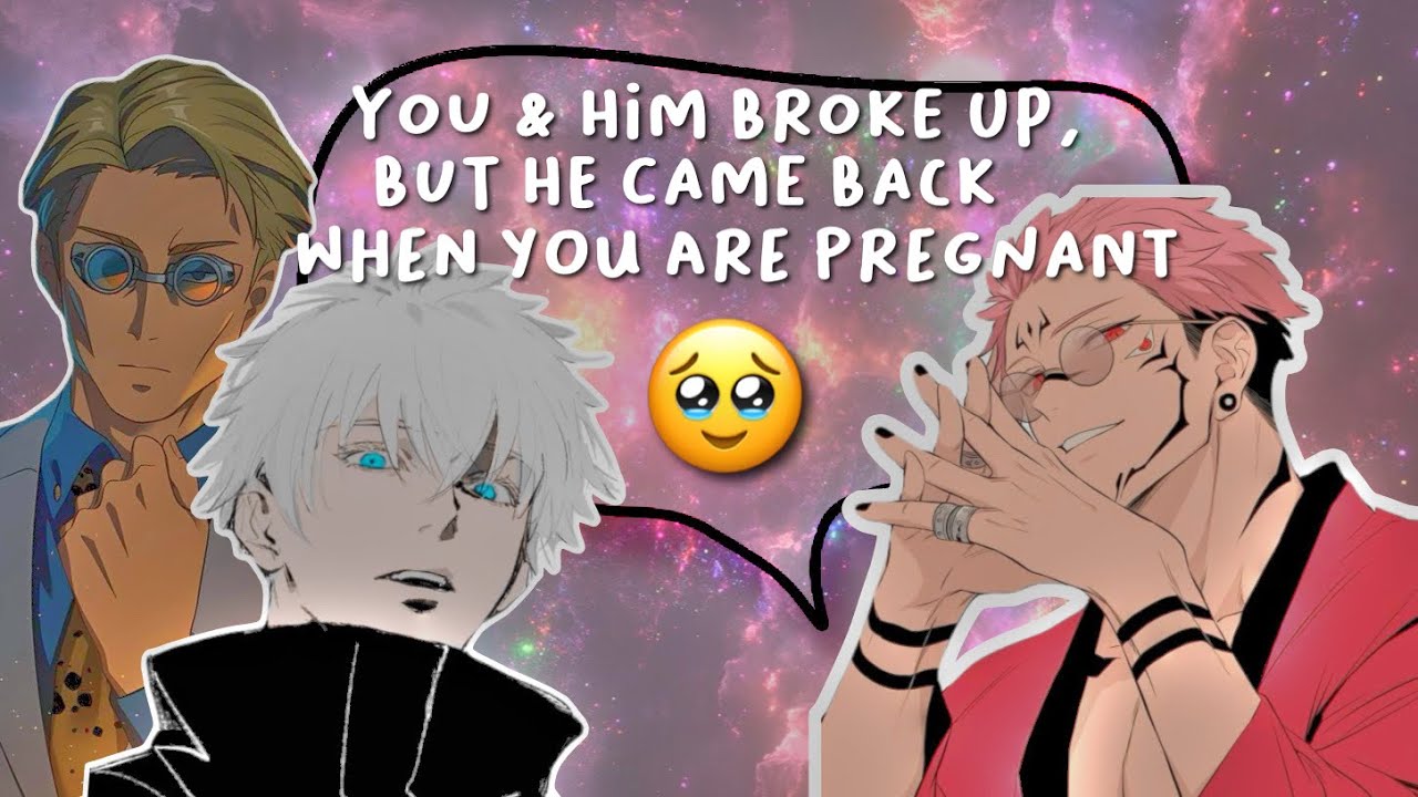 You and him broke up, but he came back when you are pregnant 🥹 - JJK boys x Y/N