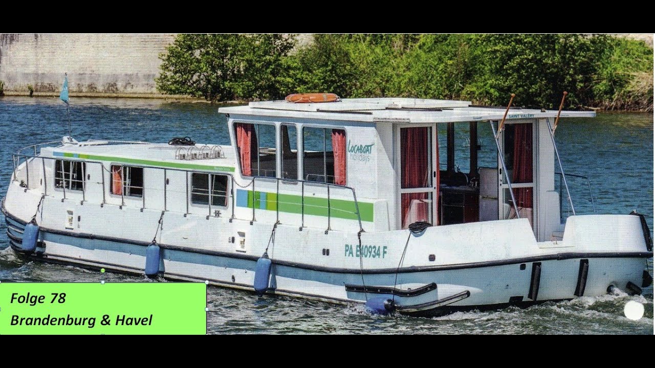 Kanalboot-Abenteuer, Folge 78 (Havel - Brandenburg I)