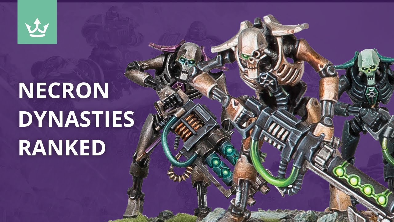 Necron dynasties ranked