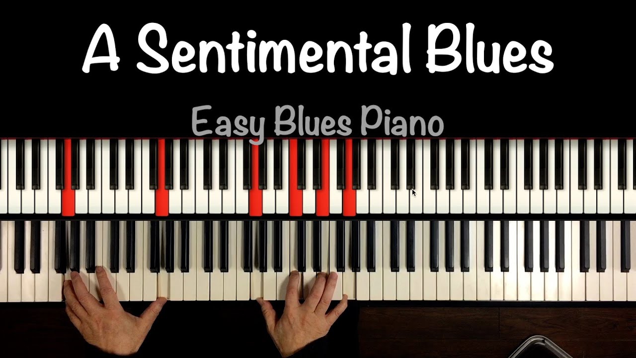 Gospel Blues Piano “A Sentimental Blues”