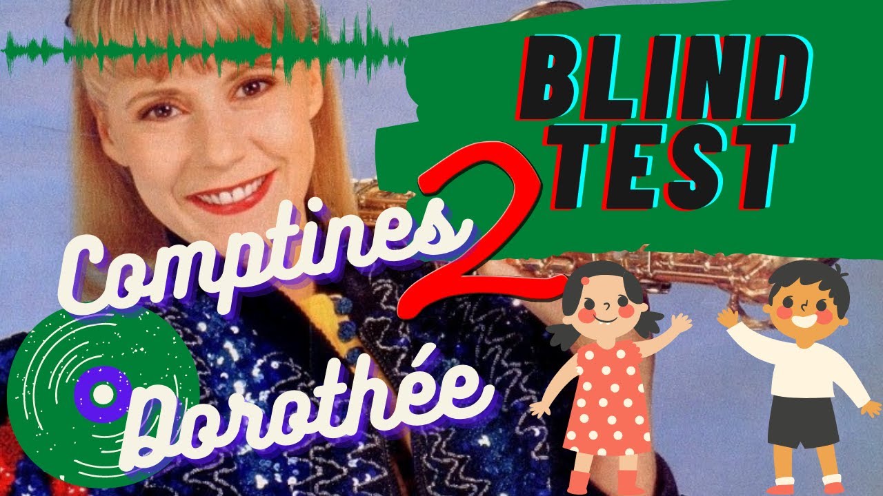 TOP 25 COMPTINES avec DOROTHÉE et les RECREAMIS 2 (Greatest Hits) [BLIND TEST] #70