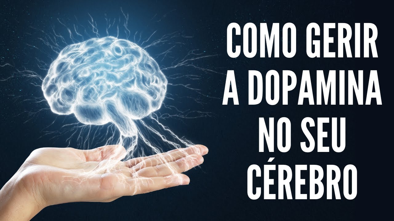 Como fazer a gestão da dopamina para manter a motivação