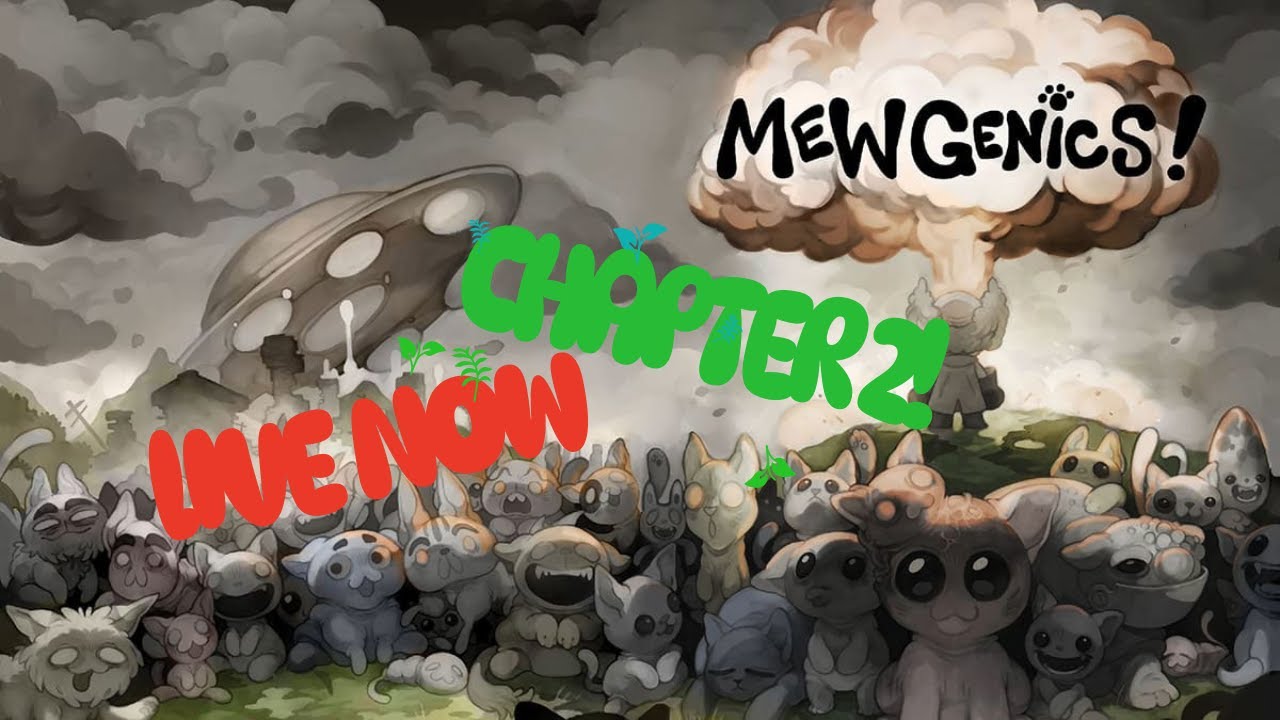 fighting off the fat cat and starting chapter 2! (mewgenics)