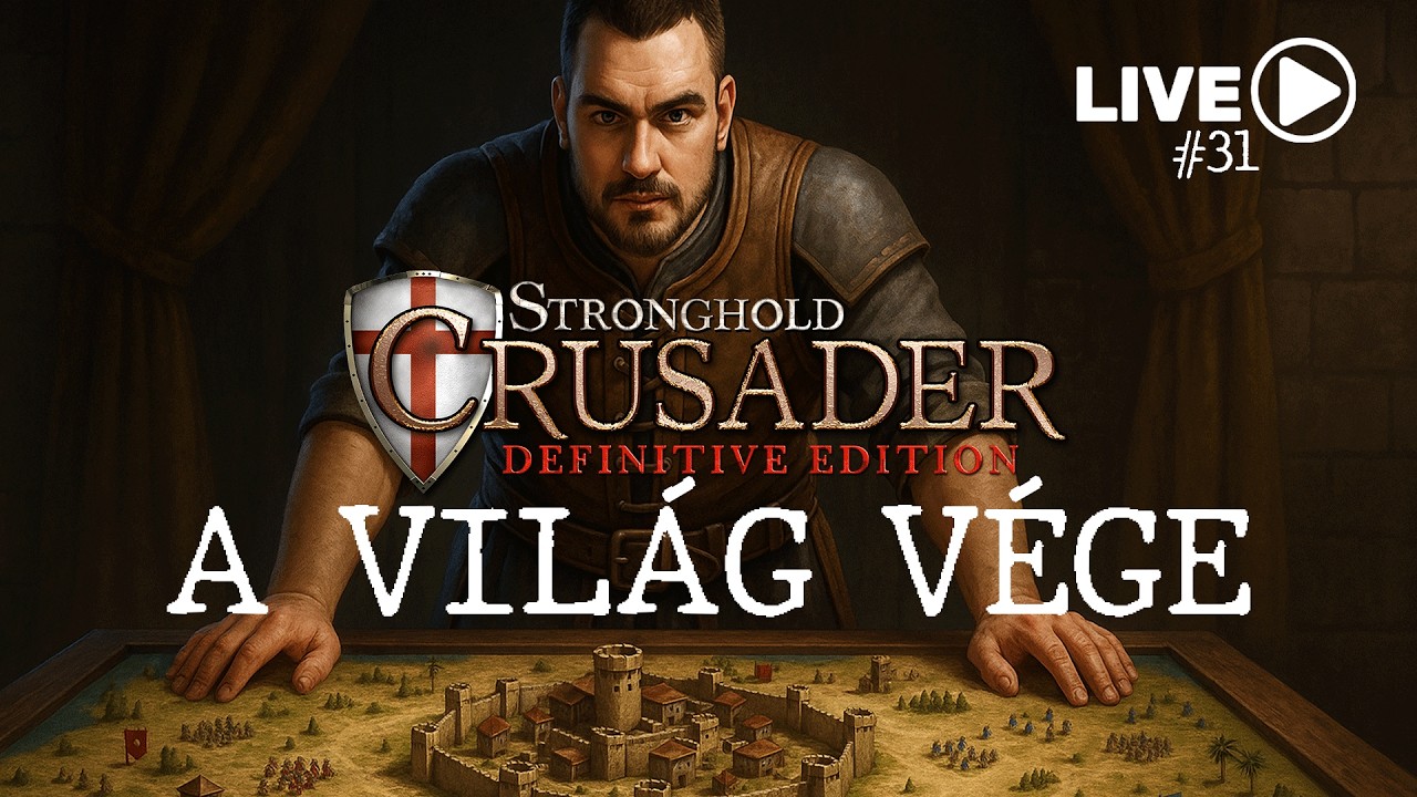 🏰 A világ vége 🏰 | #stronghold #crusader #live #stream #streamer #magyar #strategy