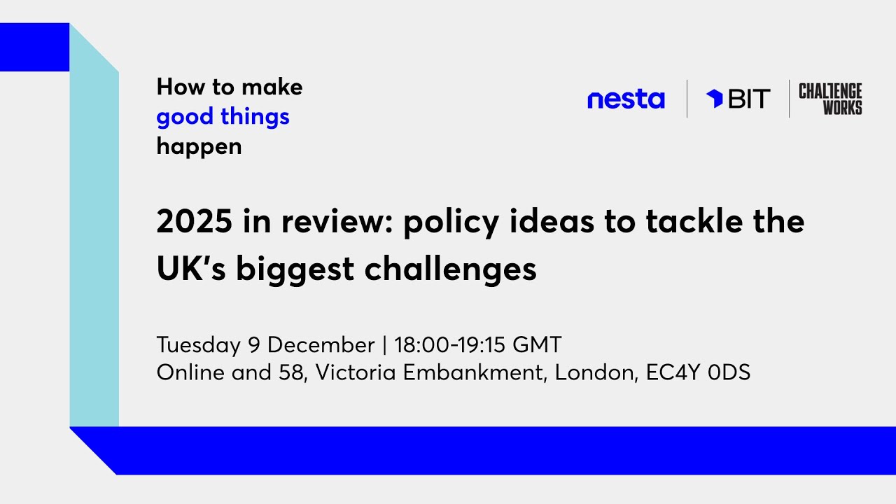2025 in review: policy ideas to tackle the UK’s biggest challenges
