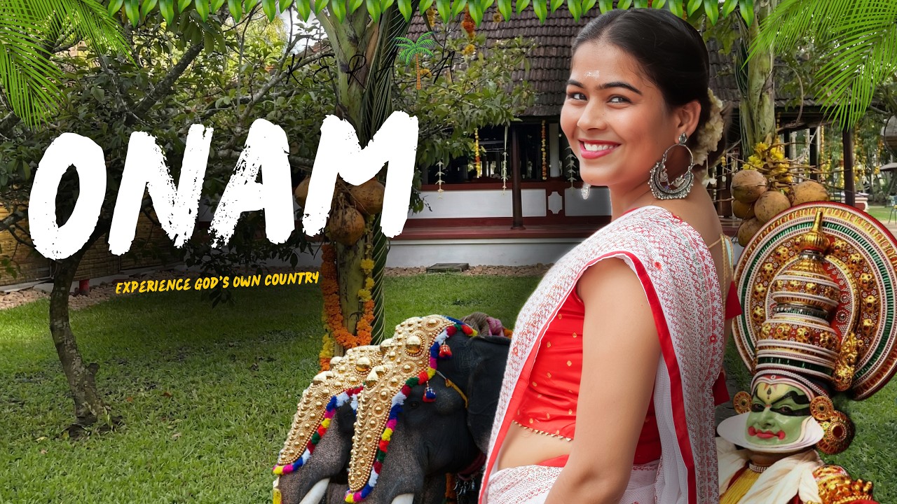 My First 𝗢𝗡𝗔𝗠 Celebration 🏵️ in 𝗞𝗲𝗿𝗮𝗹𝗮 🌴 ! (A Must-Watch Travel Guide) ✨ | Ghumakkad Laali
