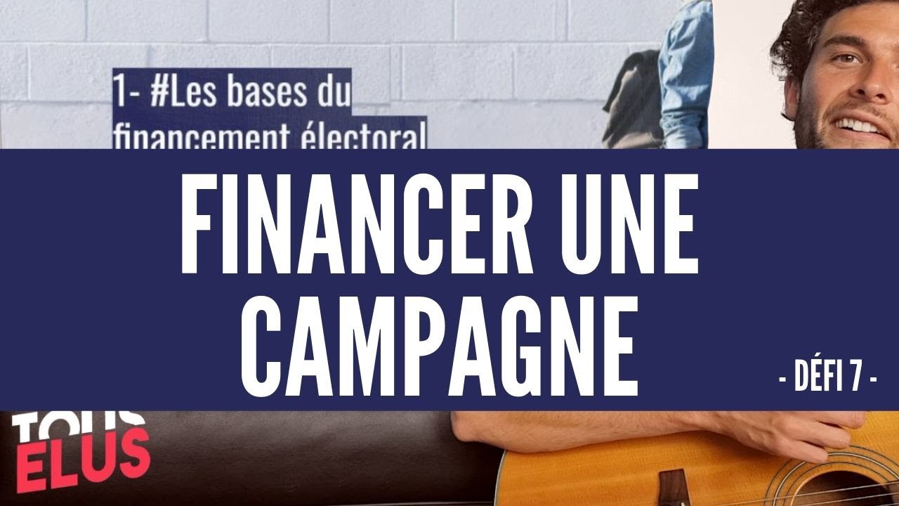Financer une campagne &eacute;lectorale : les bases