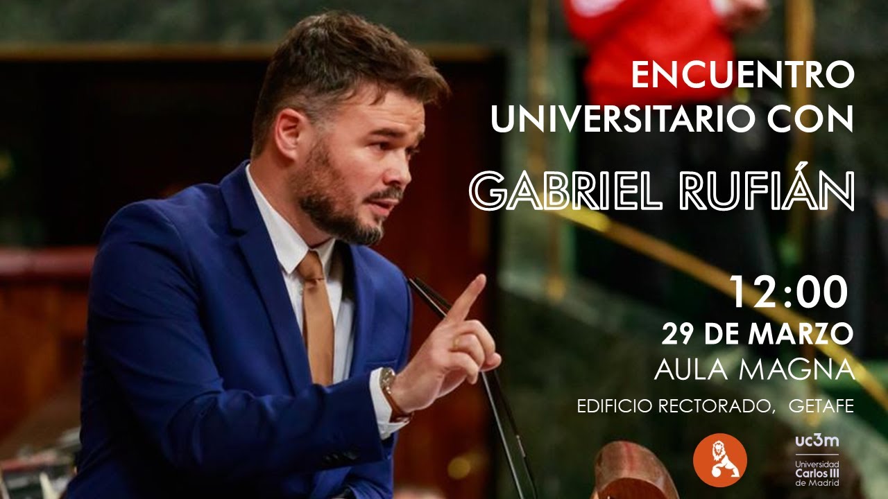 Encuentro Universitario con Gabriel Rufián