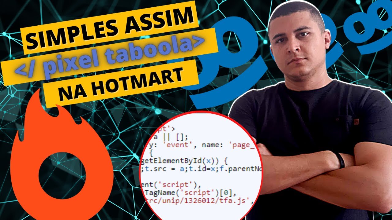 Como configurar o pixel do Taboola na HOTMART passo a passo