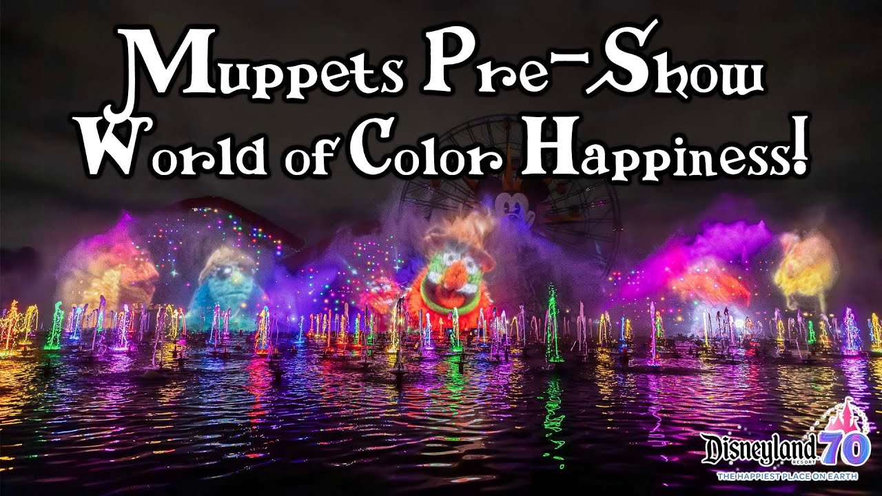 The Muppets Pre Show before World of Color Happiness! part of the Disneyland 70th Anniversary