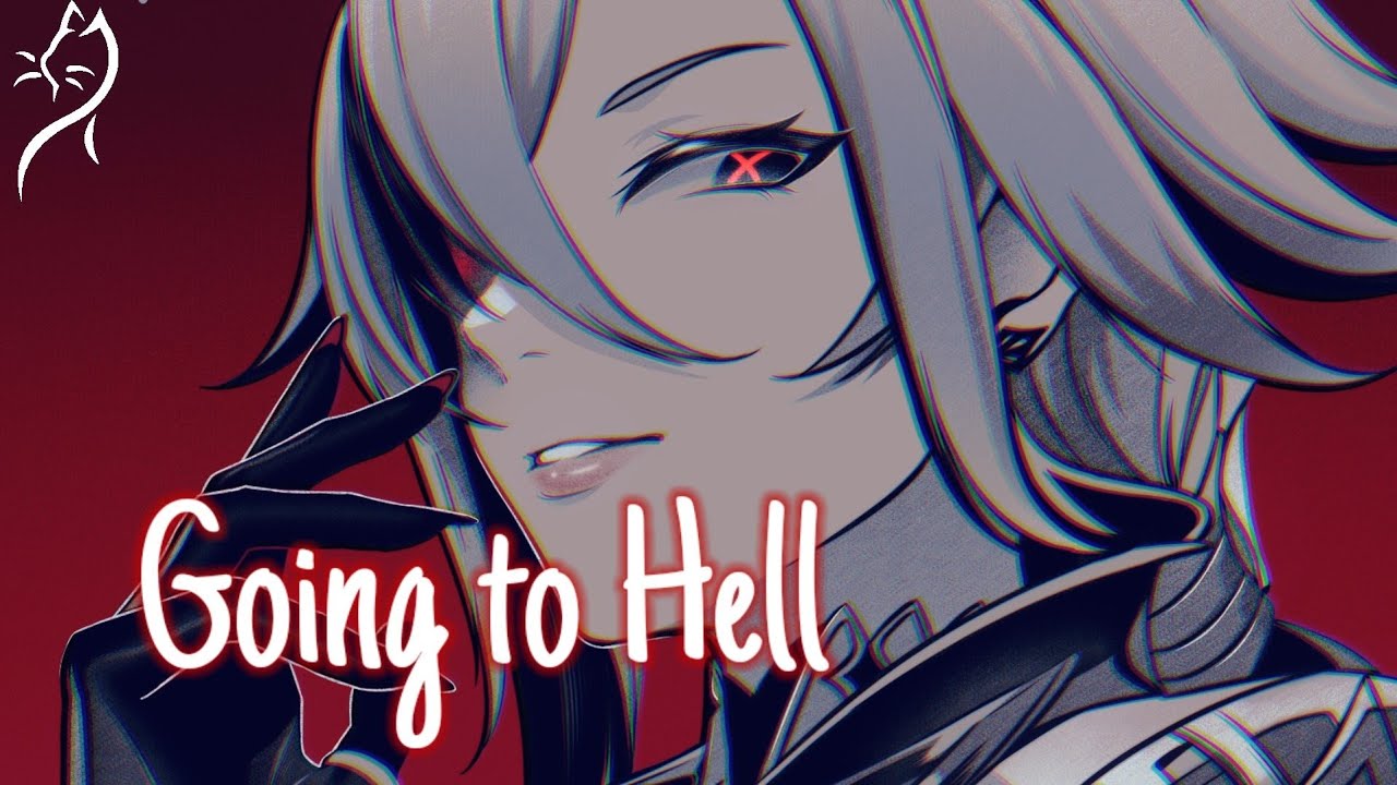 Nightcore – Bryce Savage - Going to Hell (Lyrics)