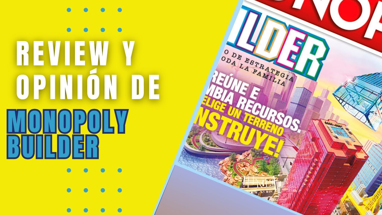 🎲 Monopoly Builder | Unboxing, review y primeras impresiones